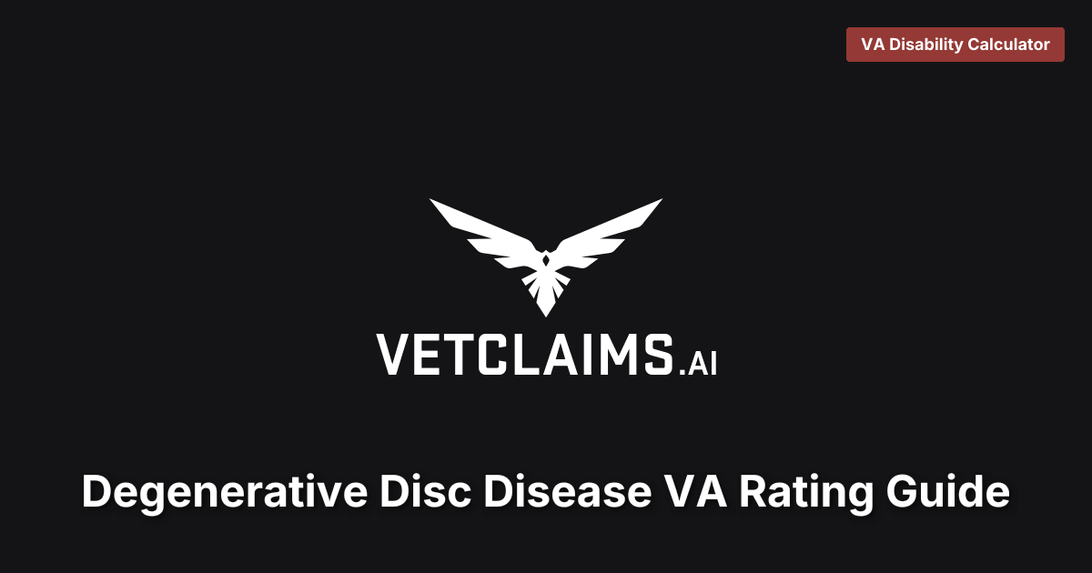 Degenerative Disc Disease VA Rating Guide