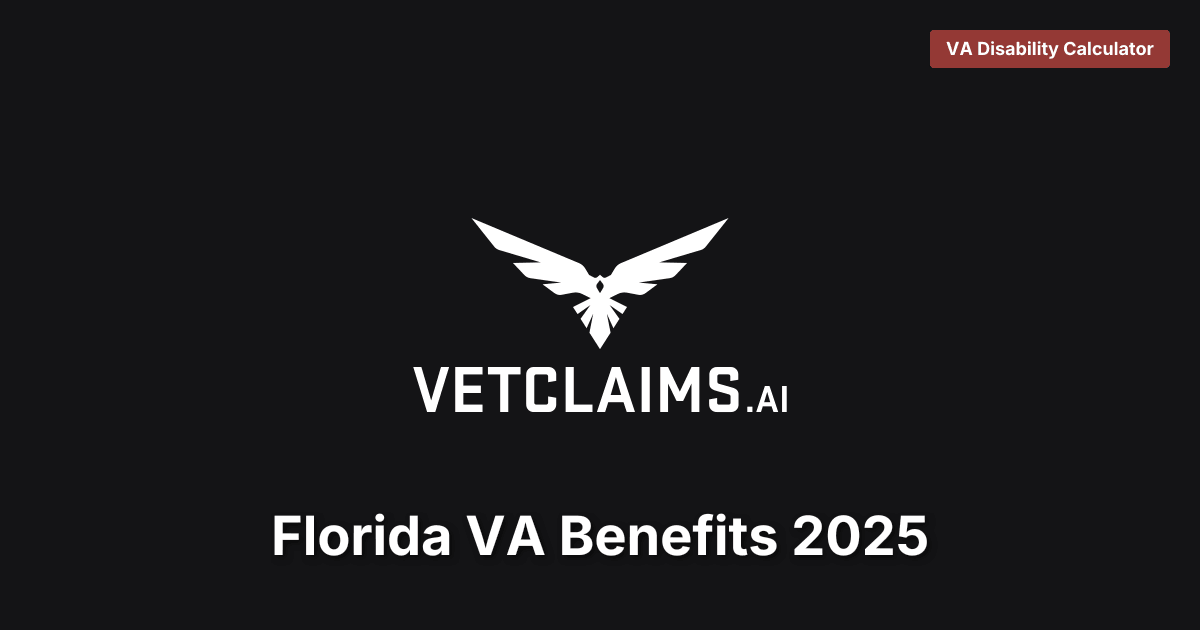 Florida VA Benefits 2025