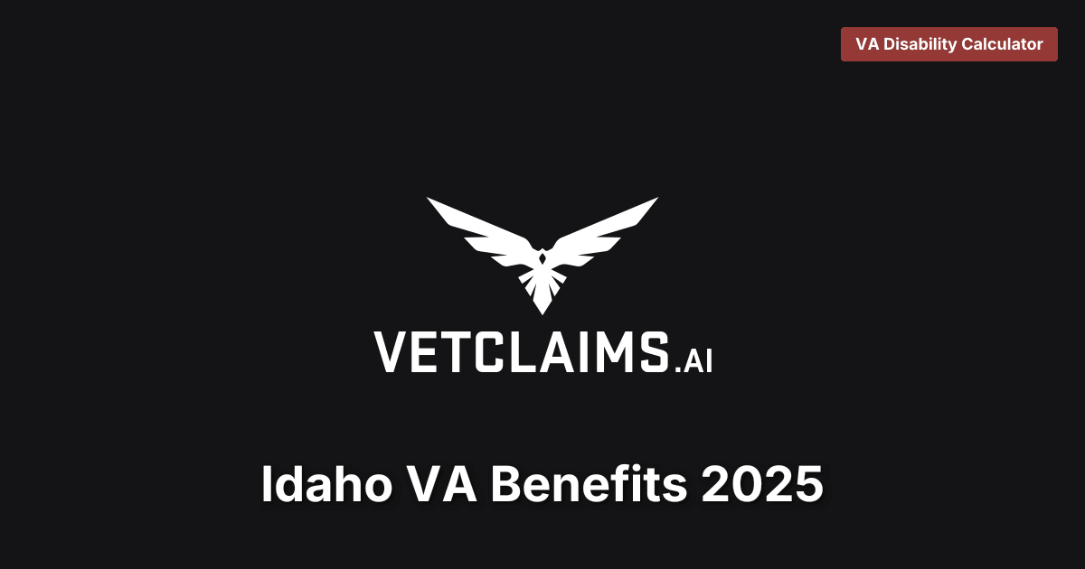 Idaho VA Benefits 2025