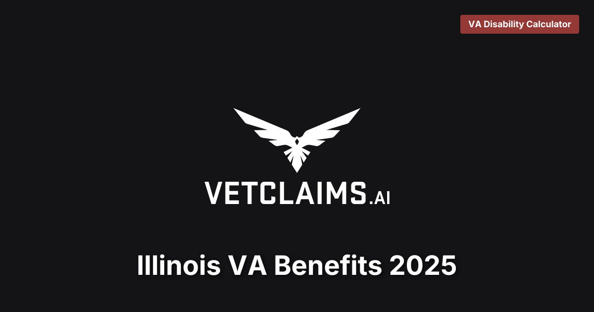 Illinois VA Benefits 2025