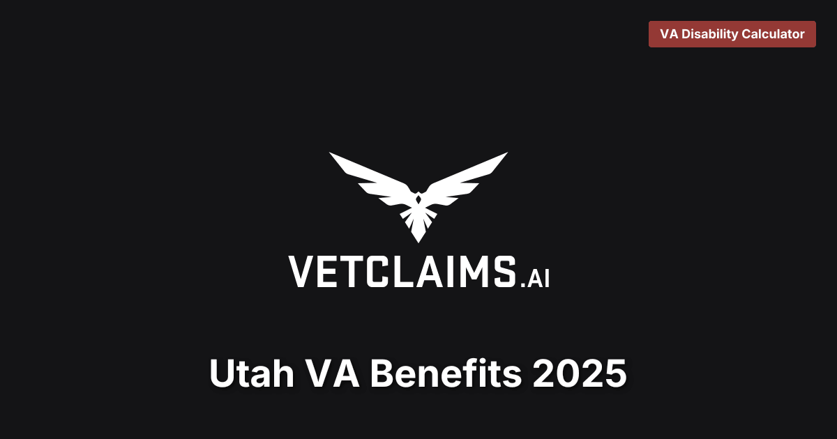 Utah VA Benefits 2025