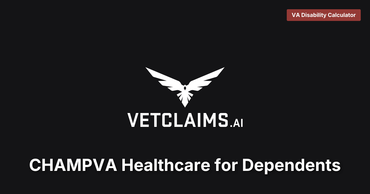 CHAMPVA Healthcare for Dependents