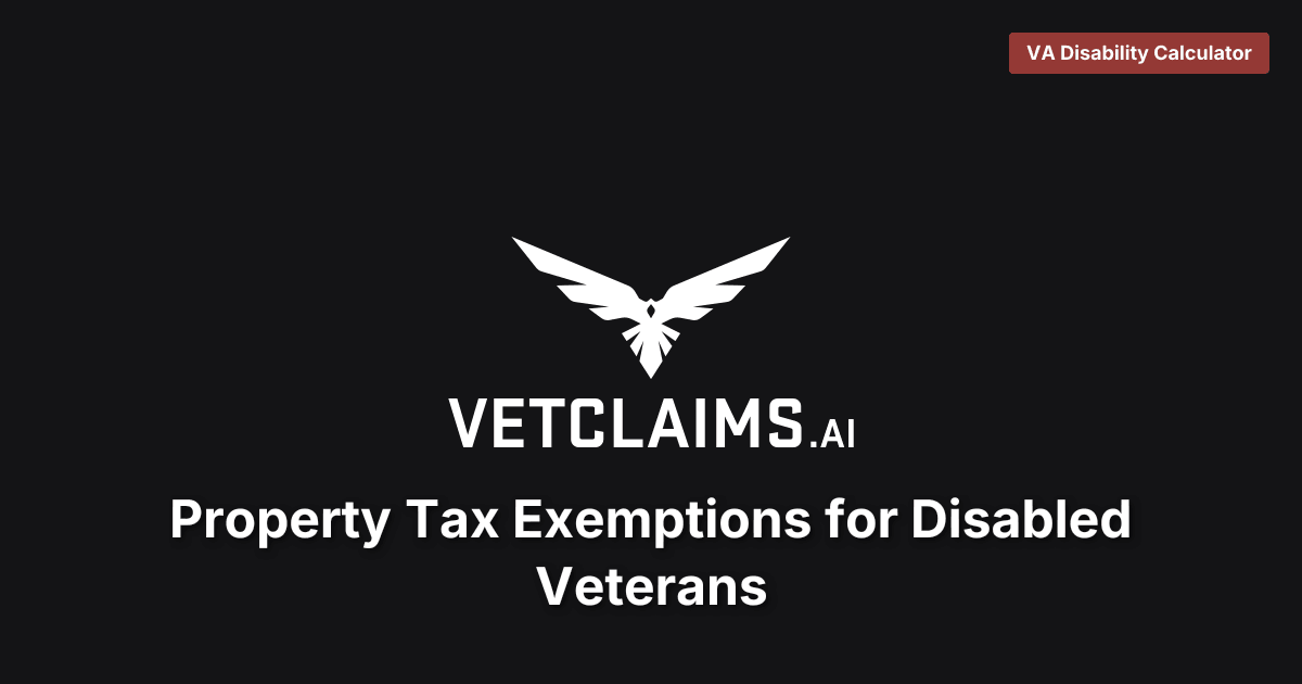 Property Tax Exemptions for Disabled Veterans